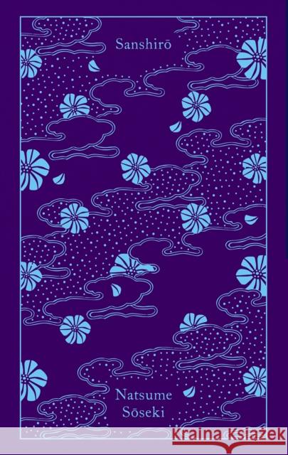 Sanshiro Natsume Soseki 9780241739839 Penguin Books Ltd