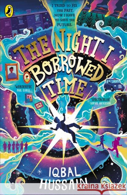 The Night I Borrowed Time Iqbal Hussain 9780241742624