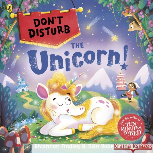 Don't Disturb the Unicorn Rhiannon Findlay 9780241746172