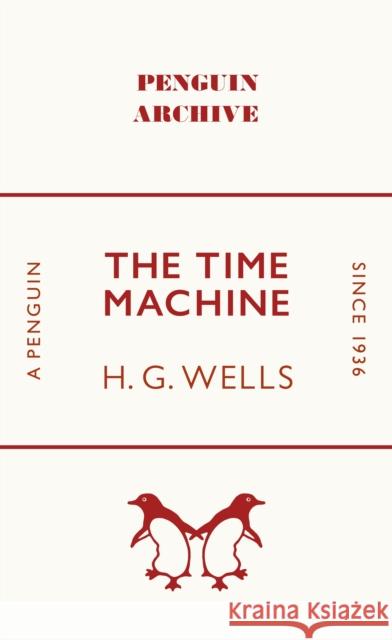 The Time Machine H. G. Wells 9780241746721 Penguin Books Ltd