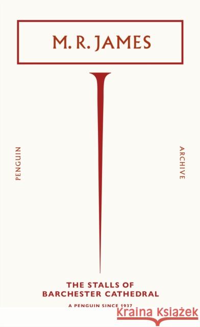 The Stalls of Barchester Cathedral M. R. James 9780241746745 Penguin Books Ltd