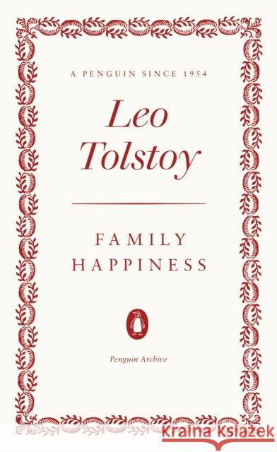 Family Happiness Leo Tolstoy 9780241746936