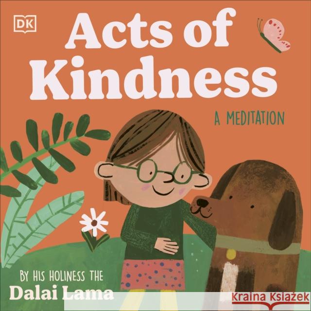 Acts of Kindness His Holiness The Dalai Lama 9780241758267