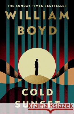 Cold Sunset William Boyd 9780241761090