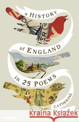 A History of England in 25 Poems Catherine Clarke 9780241765982