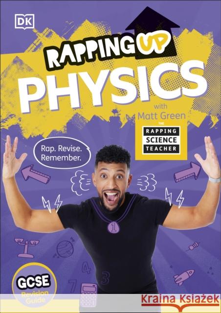 Rapping Up Physics Matt Green 9780241771600