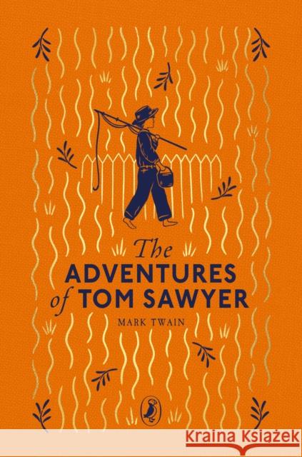 The Adventures of Tom Sawyer Mark Twain 9780241776261