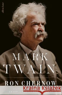 Mark Twain Ron Chernow 9780241777343 Penguin Books Ltd