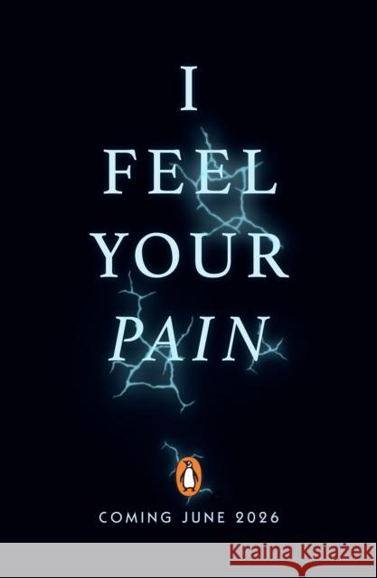 I Feel Your Pain A.M. Ellis 9780241780701