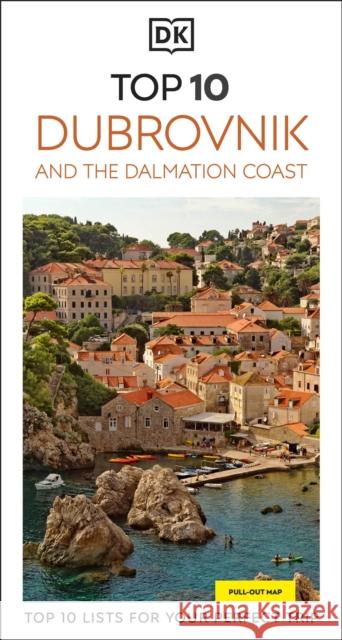 DK Top 10 Dubrovnik and the Dalmatian Coast DK Travel 9780241783634 Dorling Kindersley Ltd