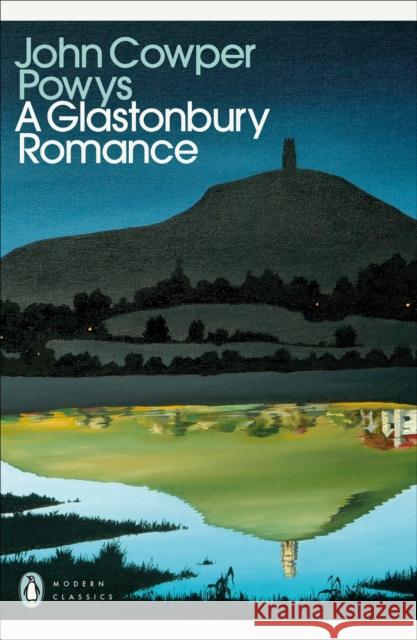 A Glastonbury Romance John Cowper Powys 9780241784013 Penguin Books Ltd