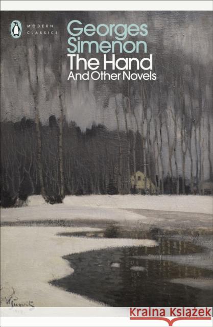 The Hand: And Other Novels Georges Simenon 9780241787915 Penguin Books Ltd