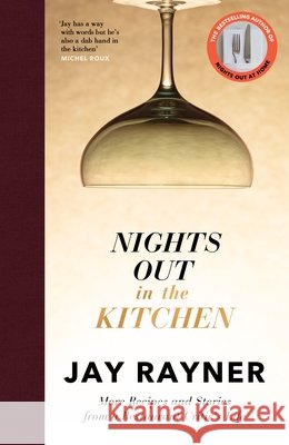 Nights Out in the Kitchen Jay Rayner 9780241794517