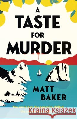 A Taste For Murder Matt Baker 9780241795262