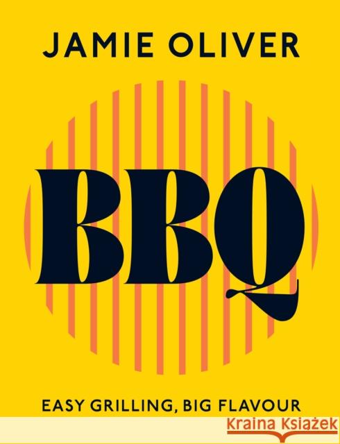 BBQ Jamie Oliver 9780241797075 Penguin Books Ltd