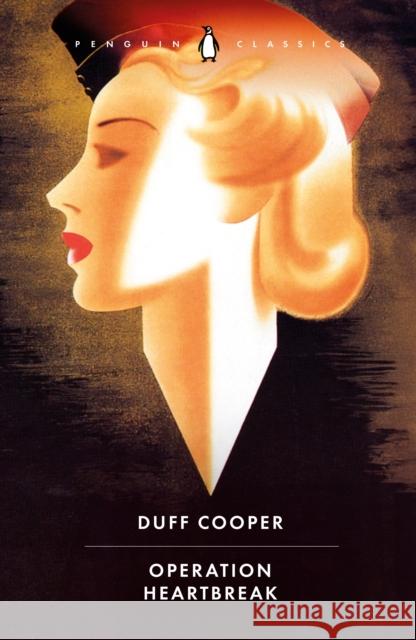Operation Heartbreak Duff Cooper 9780241799918
