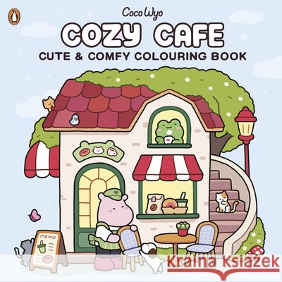 Cozy Cafe Coco Wyo 9780241805848