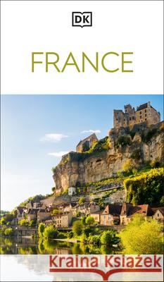 DK France DK Travel 9780241808061 Dorling Kindersley Ltd