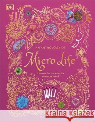 An Anthology of Micro Life Jess French 9780241812976