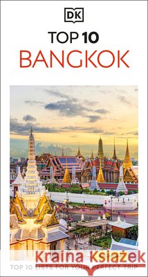 DK Top 10 Bangkok DK Travel 9780241813485 Dorling Kindersley Ltd
