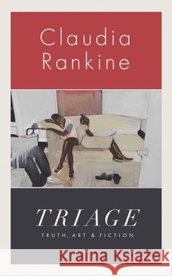 Triage Claudia Rankine 9780241828564