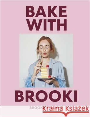 Bake with Brooki Brooke Bellamy 9780241846063