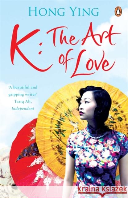 K: The Art of Love Hong Ying 9780241950692