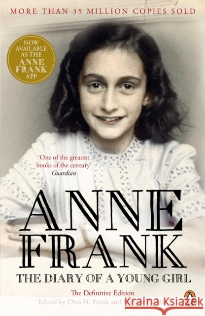 The Diary of a Young Girl: The Definitive Edition of the World’s Most Famous Diary Anne Frank 9780241952443 Penguin Books Ltd