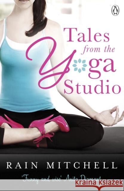 Tales From the Yoga Studio Ray Mitchel 9780241953662