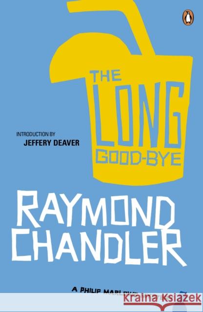 The Long Good-bye Raymond Chandler 9780241954362 Penguin Books Ltd