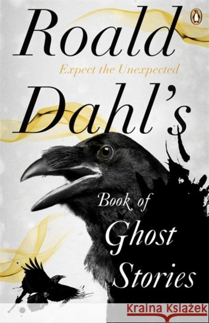 Roald Dahl's Book of Ghost Stories Roald Dahl 9780241955710 Penguin Books Ltd