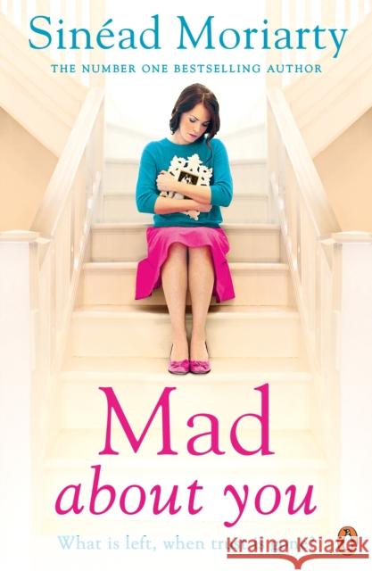 Mad About You Sinead Moriarty 9780241963388 PENGUIN GROUP