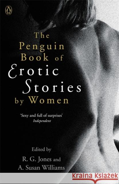 The Penguin Book of Erotic Stories By Women A Susan Williams 9780241965450