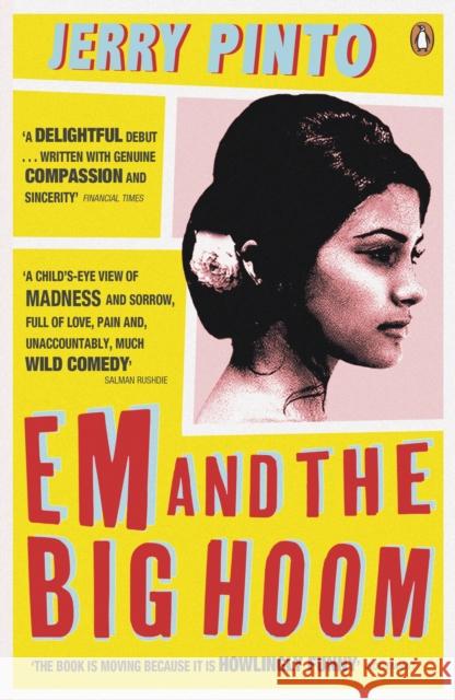 Em and the Big Hoom Jerry Pinto 9780241966518 PENGUIN GROUP