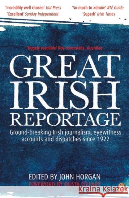 Great Irish Reportage John Horgan 9780241967126