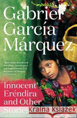 Innocent Erendira and Other Stories Gabriel Garcia Marquez 9780241968642