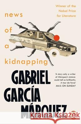 News of a Kidnapping Gabriel Garcia Marquez 9780241968697 Penguin Books Ltd