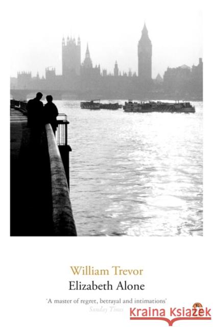 Elizabeth Alone William Trevor 9780241969458