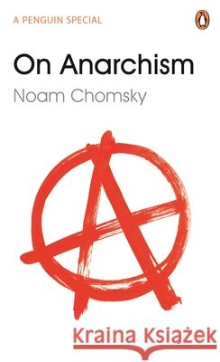 On Anarchism Noam Chomsky 9780241969601 Penguin Books Ltd