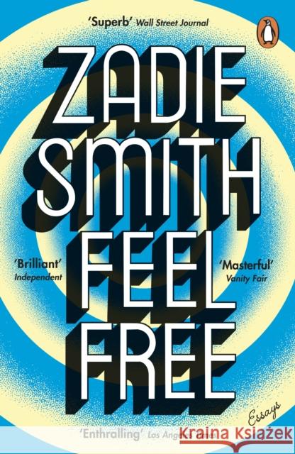 Feel Free: Essays Smith Zadie 9780241971024 Penguin Books Ltd