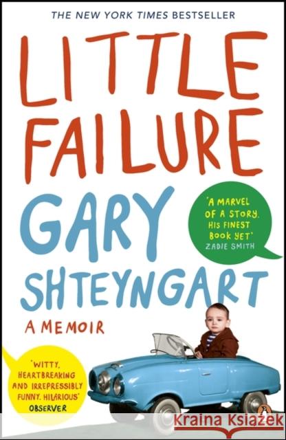 Little Failure : A memoir Shteyngart, Gary 9780241971987