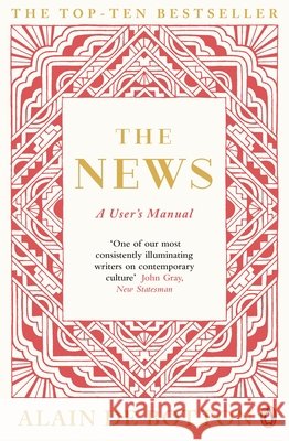 The News: A User's Manual Alain de Botton 9780241972694