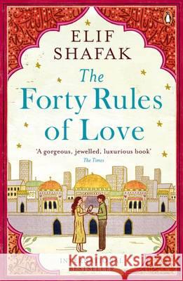 The Forty Rules of Love Shafak Elif 9780241972939