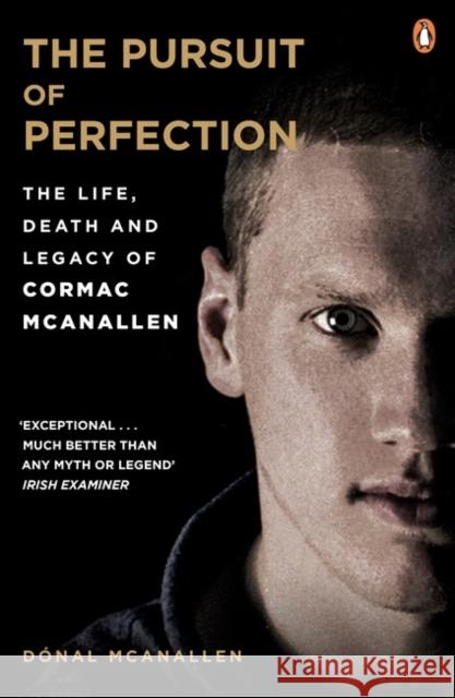 The Pursuit of Perfection Donal McAnallen 9780241974384