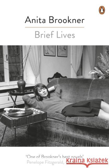 Brief Lives Anita Brookner 9780241979396