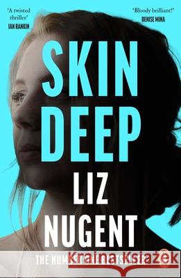 Skin Deep Liz (Author) Nugent 9780241979730