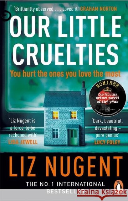 Our Little Cruelties Liz Nugent 9780241979747 Penguin Books Ltd