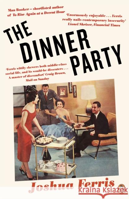 The Dinner Party Ferris Joshua 9780241979983