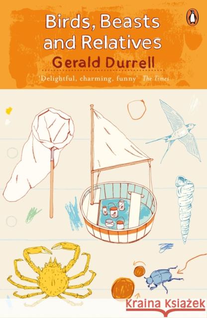 Birds, Beasts and Relatives Durrell, Gerald 9780241981658