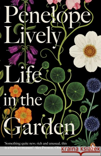 Life in the Garden Lively, Penelope 9780241982181 Penguin Books Ltd